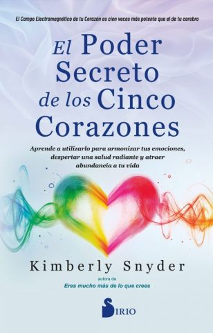 EL PODER SECRETO DE LOS CINCO CORAZONES (SIRIO)
