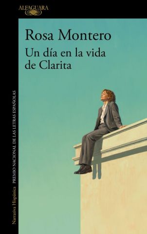 UN DÍA EN LA VIDA DE CLARITA (ALFAGUARA)