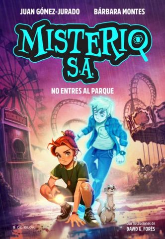 MISTERIO S.A. 2. NO ENTRES AL PARQUE (B DE BLOK)