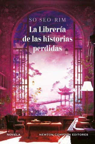 LA LIBRERÍA DE LAS HISTORIAS PERDIDAS (NEWTON COMPTON)