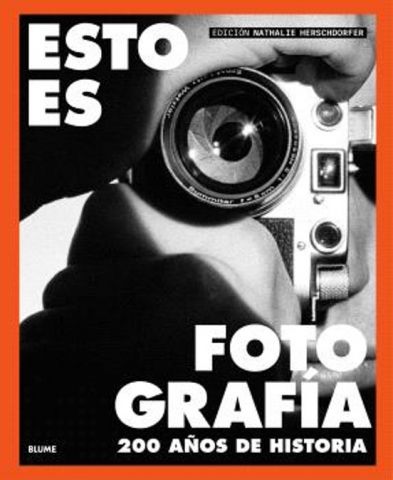 ESTO ES FOTOGRAFÍA (BLUME)