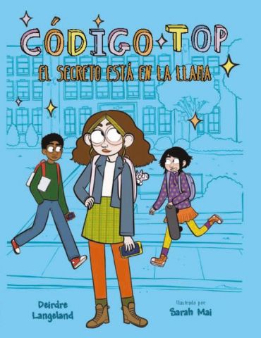 CÓDIGO TOP. EL SECRETO ESTÁ EN LA LLAMA (HACHETTE)