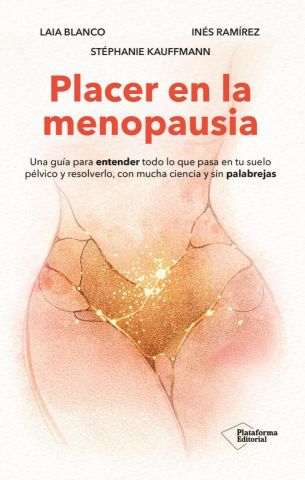 PLACER EN LA MENOPAUSIA (PLATAFORMA)