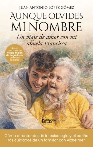 AUNQUE OLVIDES MI NOMBRE (PLATAFORMA)