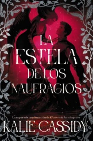 LA ESTELA DE LOS NAUFRAGIOS (FAERIS)